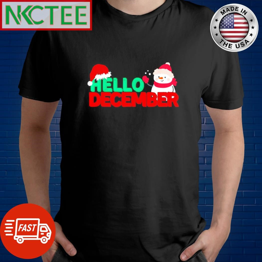 Official Hello December Snowman wear Santa hat Christmas shirt Unisex T-shirt, Sweatshirt, Hoodie, Long Sleeve Tee - T-Shirt, Sweatshirt, Hoodie