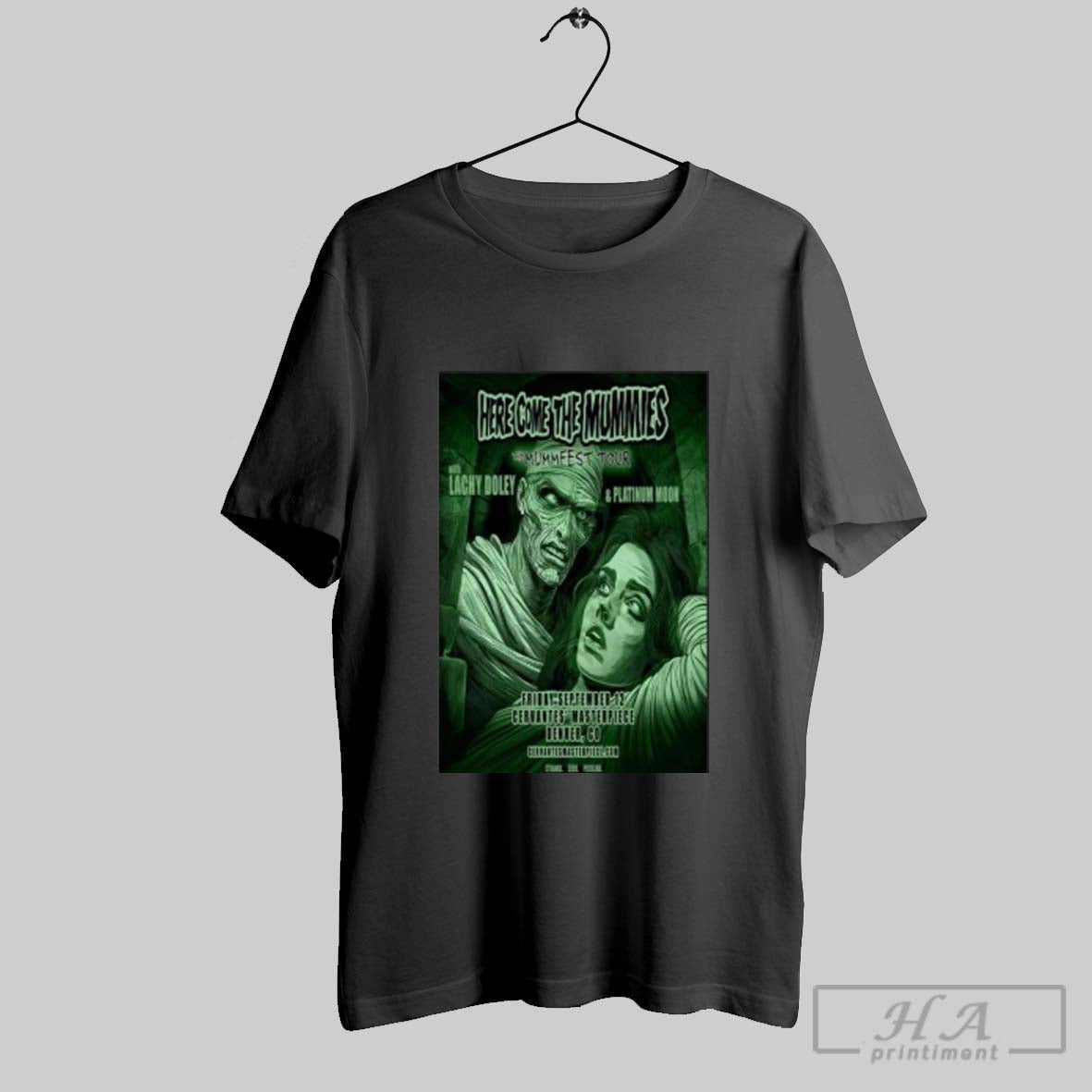 Official Here Come The Mummies Cervantes Ballroom In Denver Co Sep 12 2025 Unisex T-shirt, Sweatshirt, Hoodie, Long Sleeve Tee - T-Shirt, Sweatshirt, Hoodie