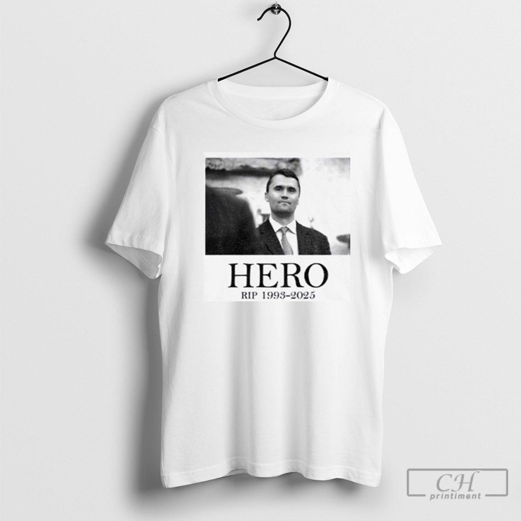 Official Hero Charlie Kirk Rip 1993 2025 Shirt Unisex T-shirt, Sweatshirt, Hoodie, Long Sleeve Tee - T-Shirt, Sweatshirt, Hoodie