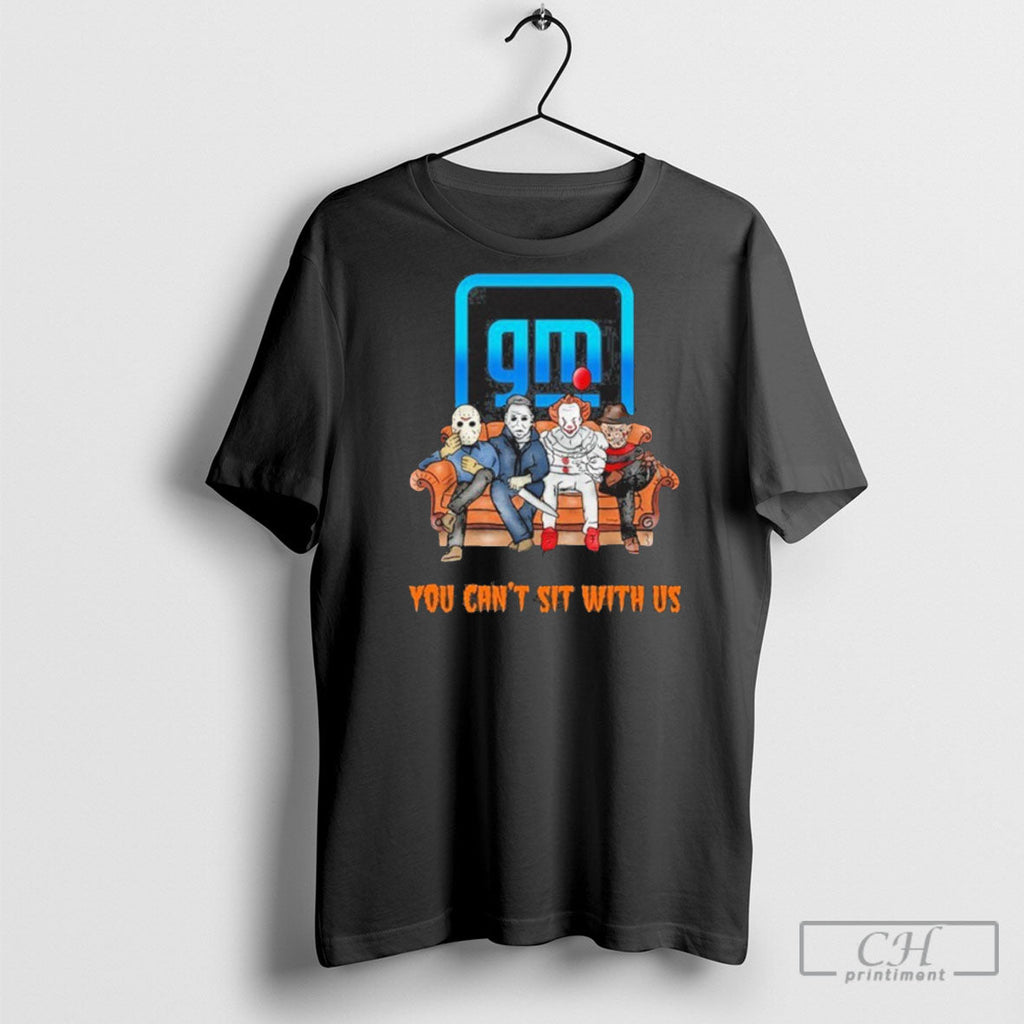 Official Horror Film You Cant Sit With Us General Motors Logo Shirt Unisex T-shirt, Sweatshirt, Hoodie, Long Sleeve Tee - T-Shirt, Sweatshirt, Hoodie