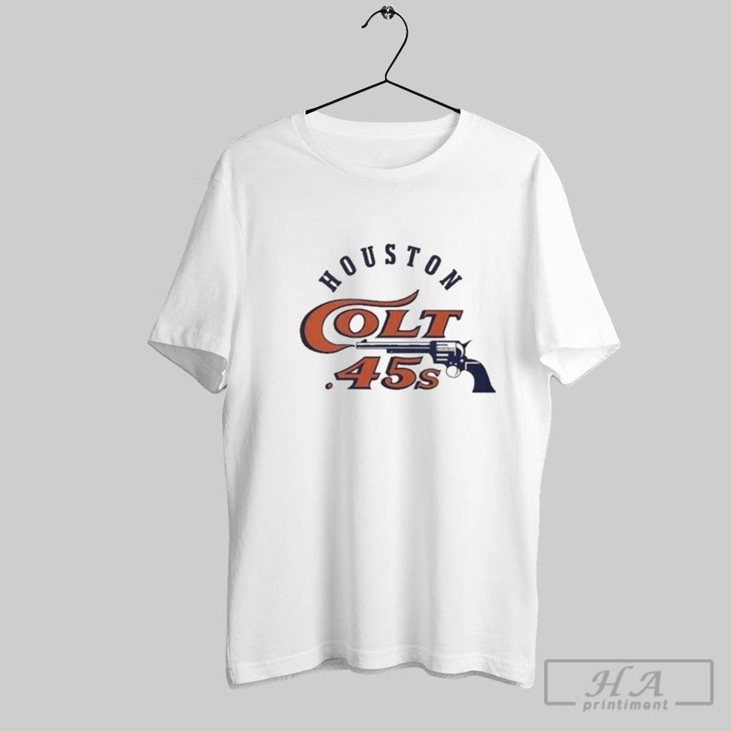 Official Houston Astros Colt 45s Shot Unisex T-shirt, Sweatshirt, Hoodie, Long Sleeve Tee - T-Shirt, Sweatshirt, Hoodie