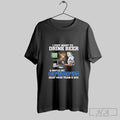 Official I Just Want To Drink Beer And Watch My Cowboys Beat Your Team Ass Unisex T-shirt, Sweatshirt, Hoodie, Long Sleeve Tee - T-Shirt, Sweatshirt, Hoodie