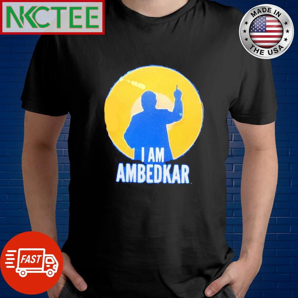Official I am Ambedkar shirt Unisex T-shirt, Sweatshirt, Hoodie, Long Sleeve Tee - T-Shirt, Sweatshirt, Hoodie