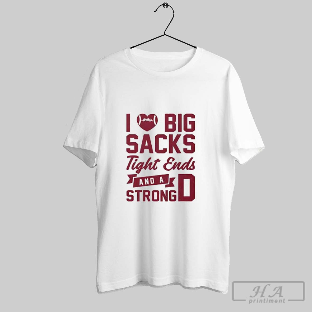 Official I Love Big Sacks Tight Ends And A Strong D Unisex T-shirt, Sweatshirt, Hoodie, Long Sleeve Tee - T-Shirt, Sweatshirt, Hoodie