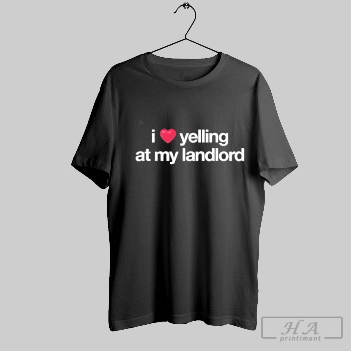 Official I Love Yelling At My Landlord Unisex T-shirt, Sweatshirt, Hoodie, Long Sleeve Tee - T-Shirt, Sweatshirt, Hoodie