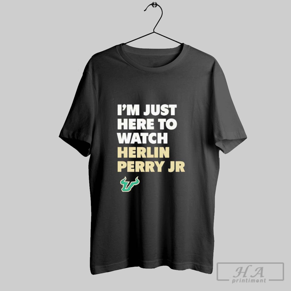 Official Im Just Here To Watch Herlin Perry Jr South Florida Bulls Unisex T-shirt, Sweatshirt, Hoodie, Long Sleeve Tee - T-Shirt, Sweatshirt, Hoodie