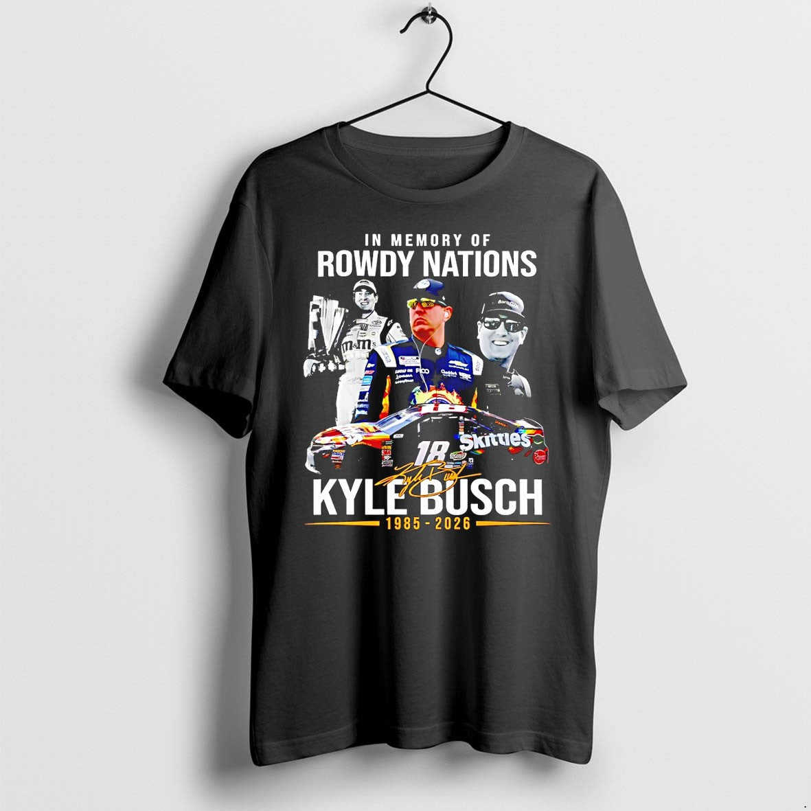 Official In Memory Of Kyle Busch 1985 2026 18 Rowdy Nations Signature T Shirts Unisex T-shirt, Sweatshirt, Hoodie, Long Sleeve Tee - T-Shirt, Sweatshirt, Hoodie