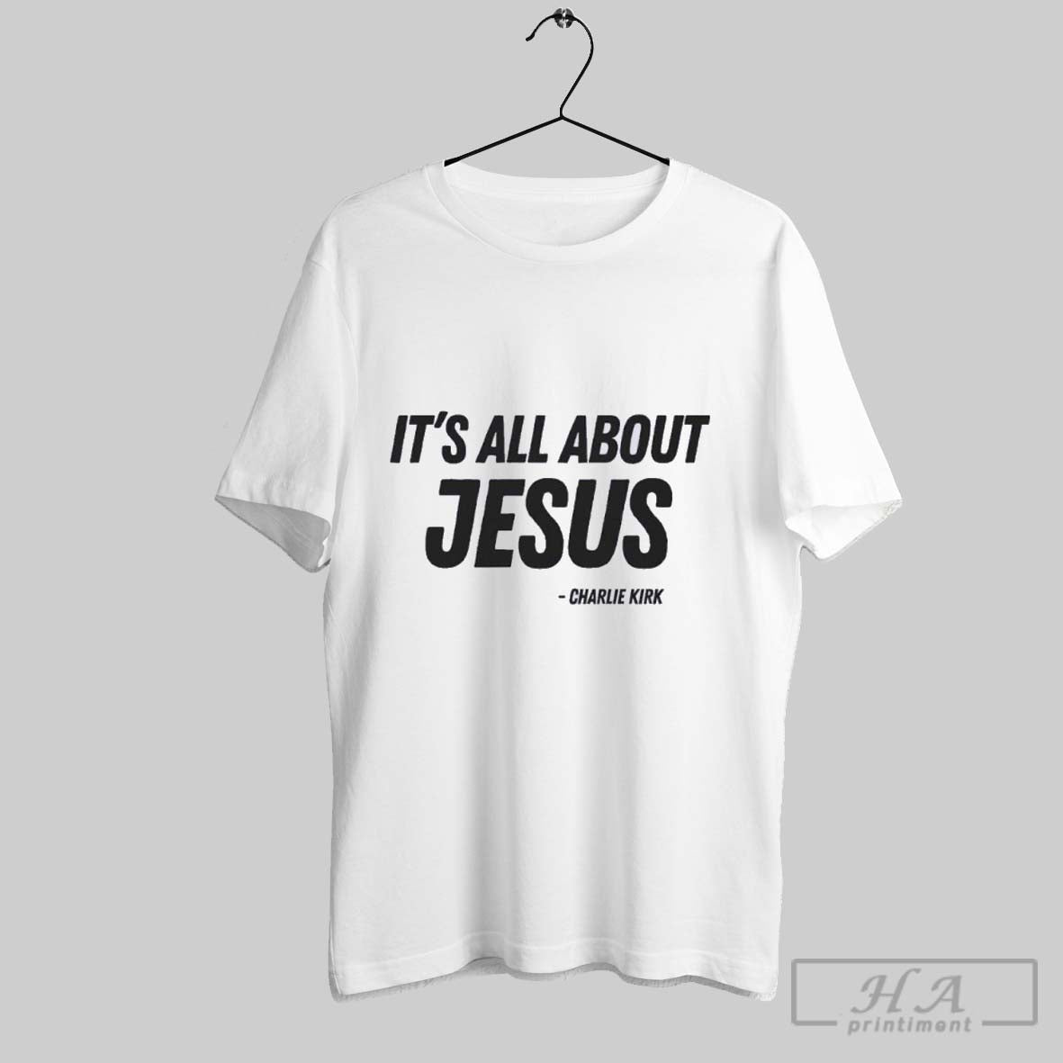 Official Its All About Jesus Stand With Charlie Kirk Support Unisex T-shirt, Sweatshirt, Hoodie, Long Sleeve Tee - T-Shirt, Sweatshirt, Hoodie
