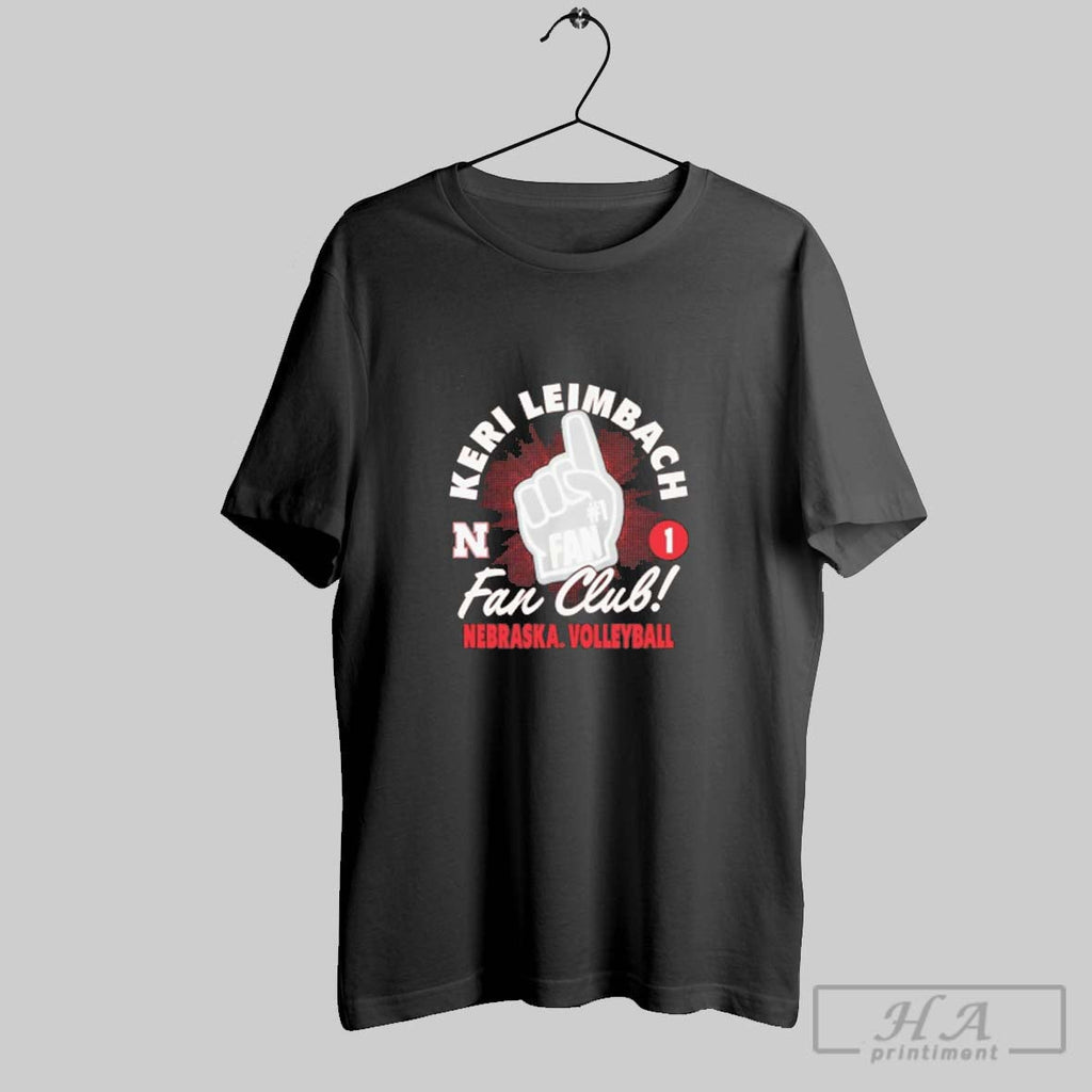 Official Keri Leimbach Fan Club Nebraska Cornhuskers Unisex T-shirt, Sweatshirt, Hoodie, Long Sleeve Tee - T-Shirt, Sweatshirt, Hoodie