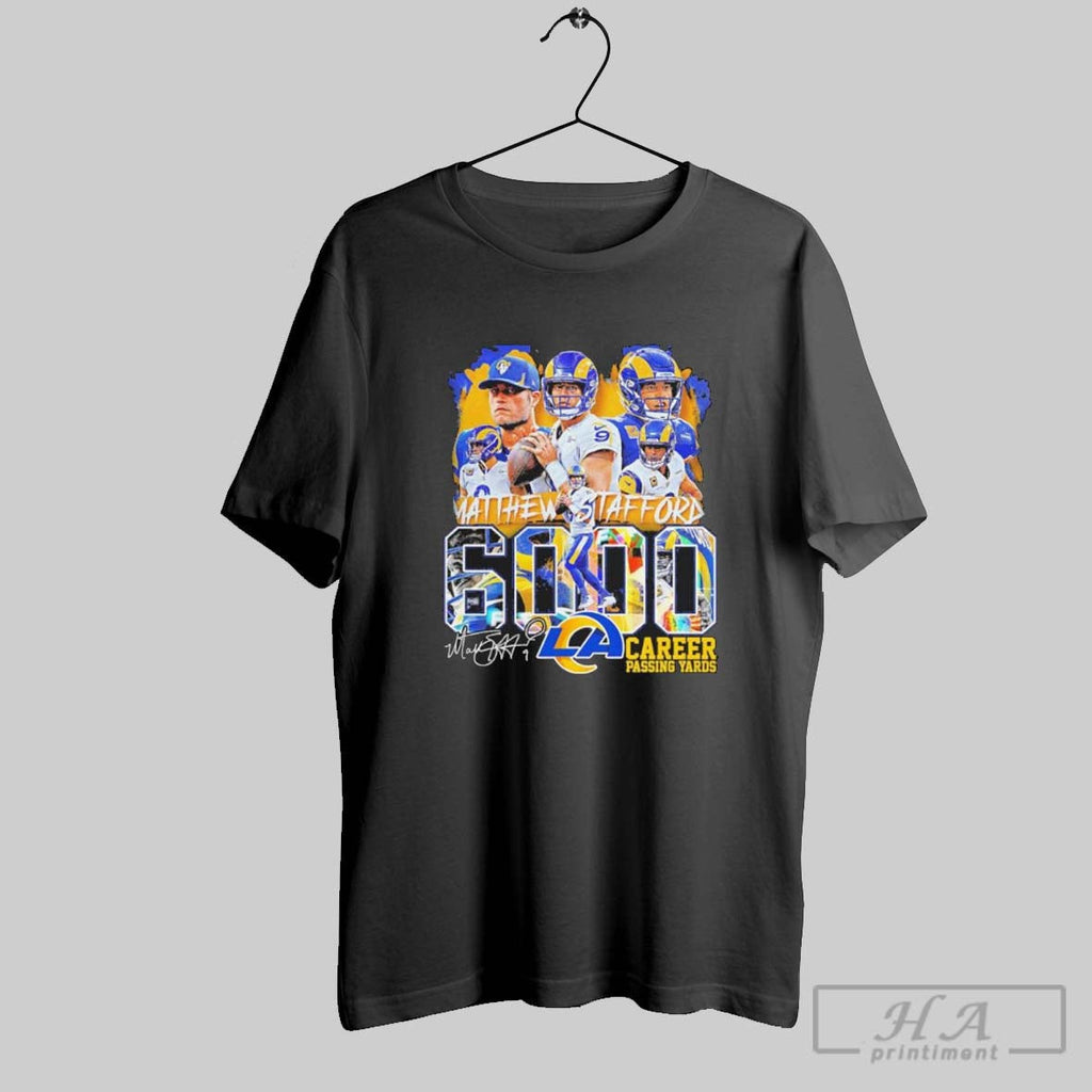 Official La Rams Matthew Stafford 60000 Yards Unisex T-shirt, Sweatshirt, Hoodie, Long Sleeve Tee - T-Shirt, Sweatshirt, Hoodie