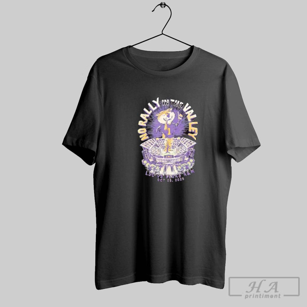 Official Lsu Vs Texas Am 2025 Game Day No Rally In The Valley Unisex T-shirt, Sweatshirt, Hoodie, Long Sleeve Tee - T-Shirt, Sweatshirt, Hoodie