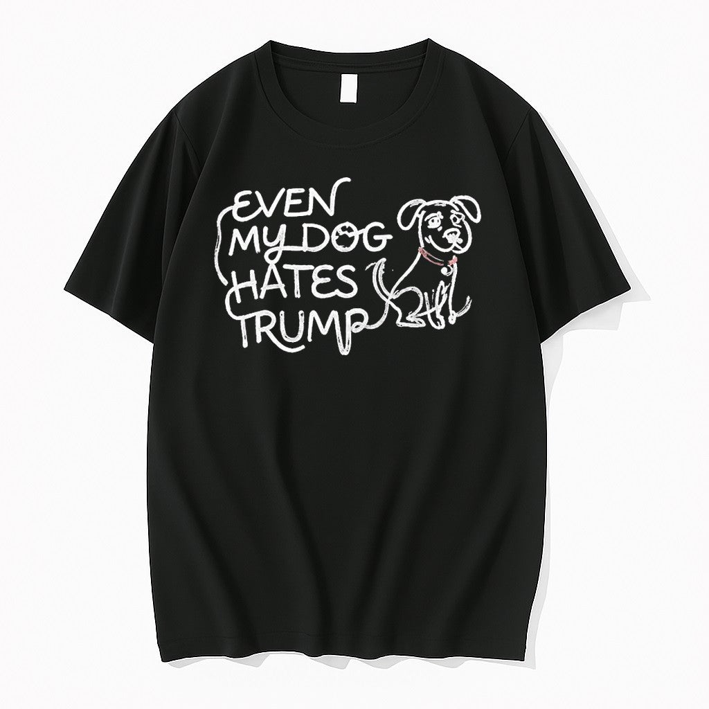 Official Lady Gaga Even My Dog Hates Trump 1 T Shirts Jpg Unisex T-shirt, Sweatshirt, Hoodie, Long Sleeve Tee - T-Shirt, Sweatshirt, Hoodie