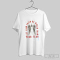Official Let Your Faith Be Bigger Than You Fear Unisex T-shirt, Sweatshirt, Hoodie, Long Sleeve Tee - T-Shirt, Sweatshirt, Hoodie