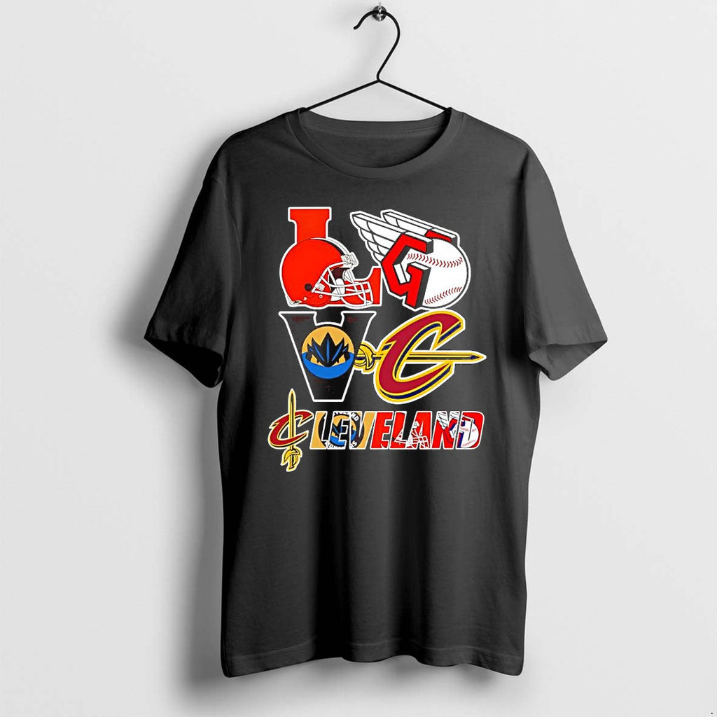 Official Love Cleveland Sport Teams Browns Guardians Cavaliers Monsters Logo T Shirts Unisex T-shirt, Sweatshirt, Hoodie, Long Sleeve Tee - T-Shirt, Sweatshirt, Hoodie