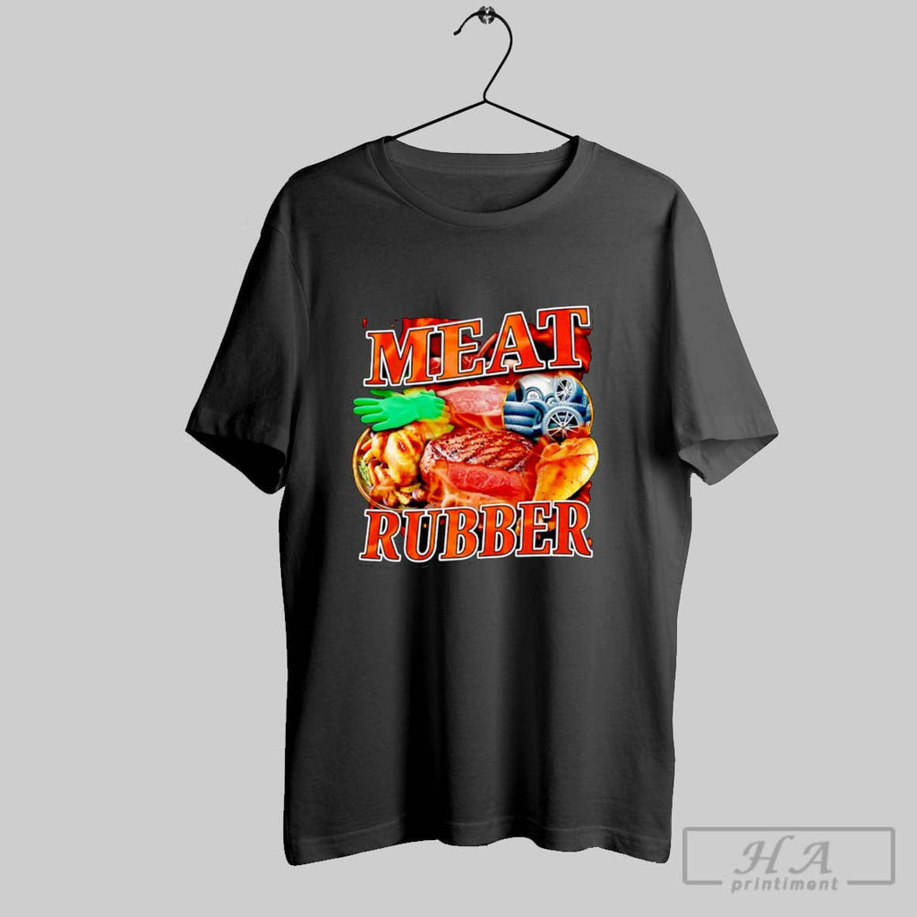 Official Meat Rubber Unisex T-shirt, Sweatshirt, Hoodie, Long Sleeve Tee - T-Shirt, Sweatshirt, Hoodie