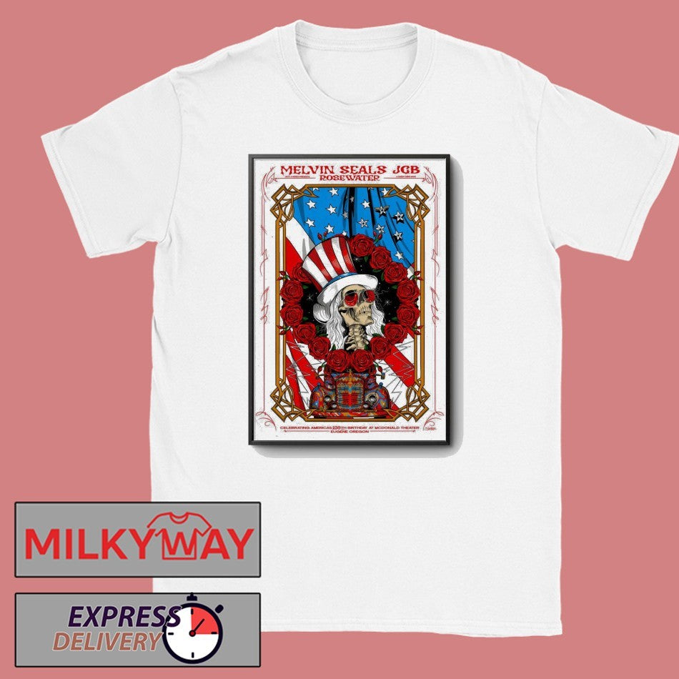 Melvin Seals And JGB 2026 Celebrating Americas 250th Birthday In Eugene OR Poster shirt Unisex T-shirt, Sweatshirt, Hoodie, Long Sleeve Tee - T-Shirt, Sweatshirt, Hoodie