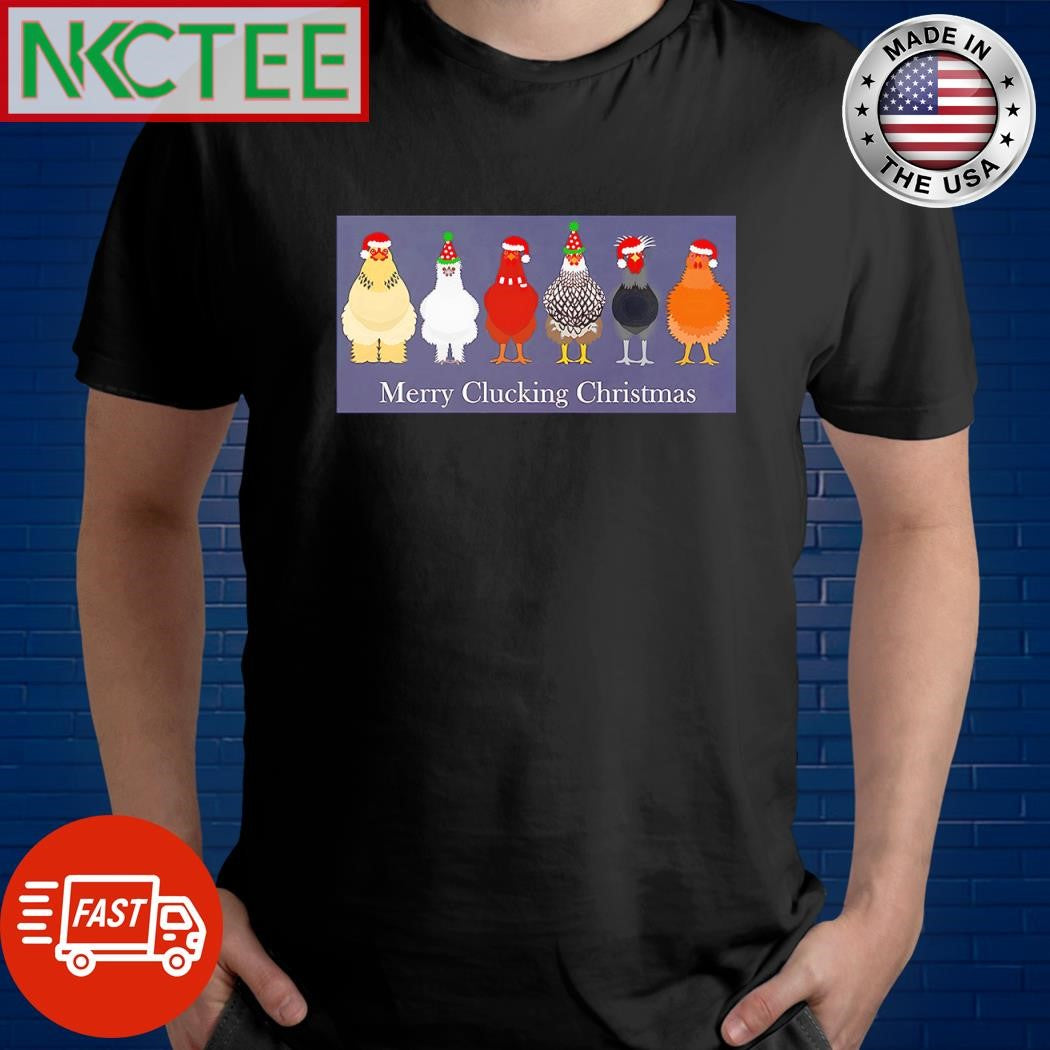 Official Merry Clucking Christmas shirt Unisex T-shirt, Sweatshirt, Hoodie, Long Sleeve Tee - T-Shirt, Sweatshirt, Hoodie