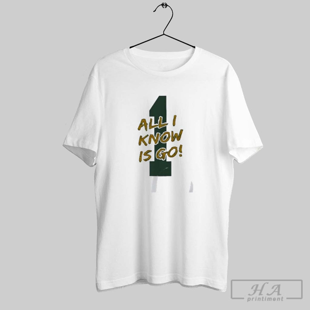 Official Micah Parsons All I Know Is Go Gb Packers Unisex T-shirt, Sweatshirt, Hoodie, Long Sleeve Tee - T-Shirt, Sweatshirt, Hoodie