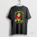 Official My Man Is Old His Back Goes Out More Than We Do Grinch T-Shirts, Hoodie, Sweatshirt - T-Shirt, Sweatshirt, Hoodie