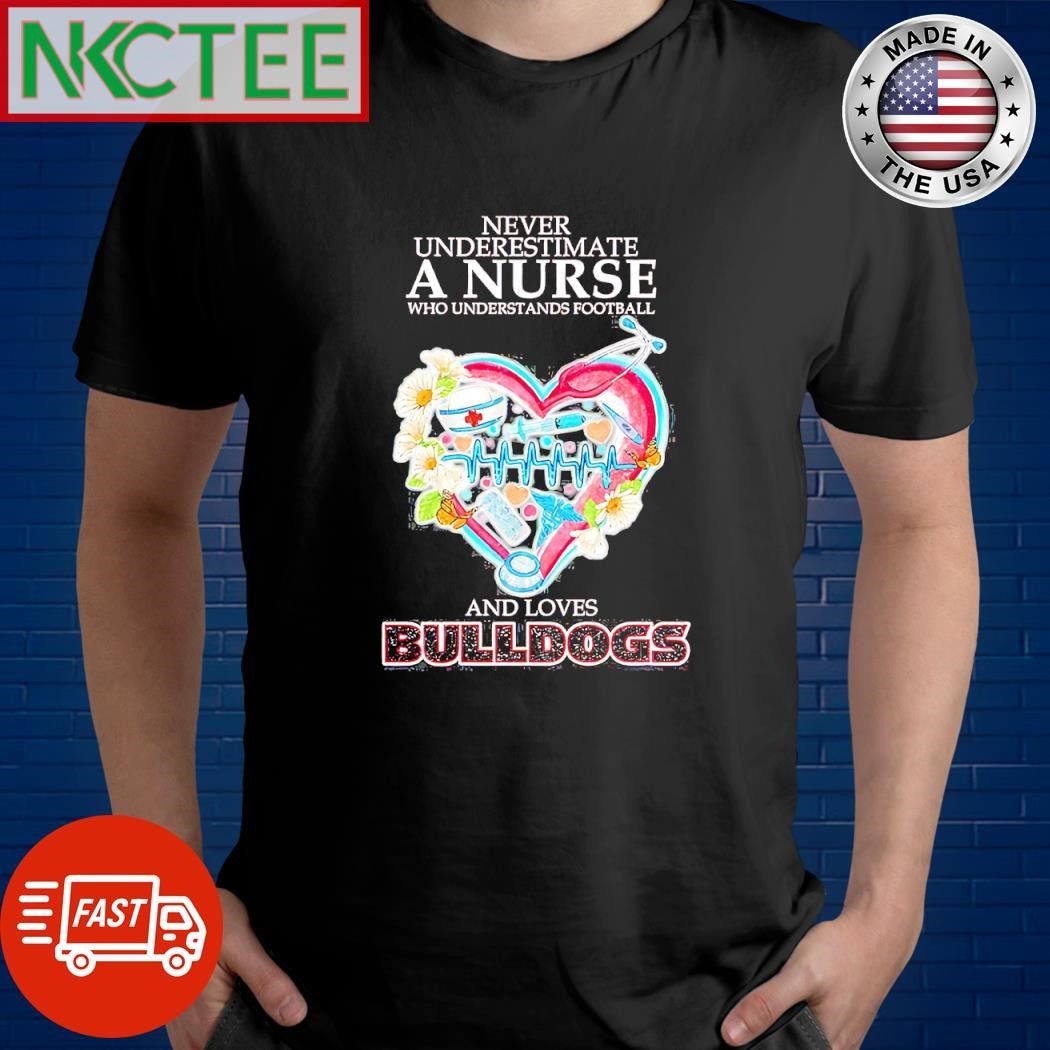 Official Never Underestimate A Nurse Who Understands Football And Loves Georgia Bulldogs heart shirt - T-Shirt, Sweatshirt, Hoodie
