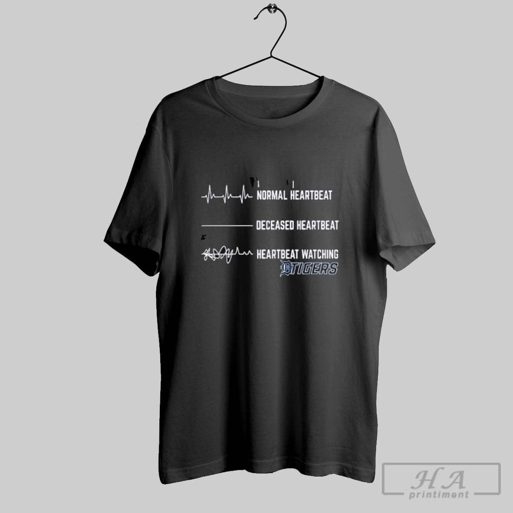 Official Normal Heartbeat Deceased Heartbeat Heartbeat Watching Tigers Unisex T-shirt, Sweatshirt, Hoodie, Long Sleeve Tee - T-Shirt, Sweatshirt, Hoodie