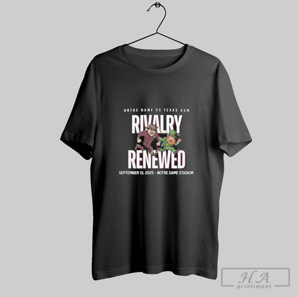 Official Notre Dame Fighting Irish Vs Texas Am Aggies 2025 Rivalry Renewed T Shirt Unisex T-shirt, Sweatshirt, Hoodie, Long Sleeve Tee - T-Shirt, Sweatshirt, Hoodie