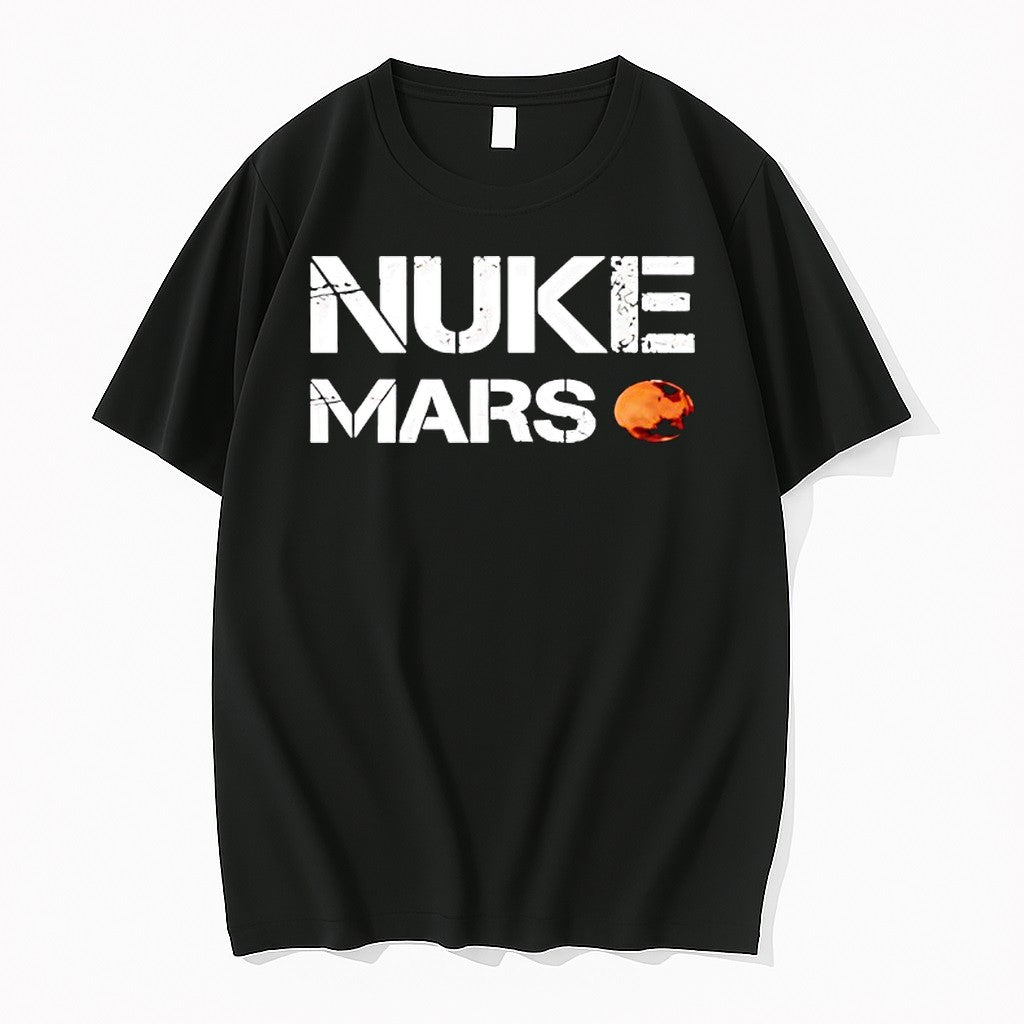 Official Nuke Mars Planet Funny Space T Shirts Jpg Unisex T-shirt, Sweatshirt, Hoodie, Long Sleeve Tee - T-Shirt, Sweatshirt, Hoodie
