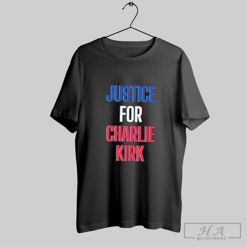 Official Official Justice For Charlie Kirk American Shirts Unisex T-shirt, Sweatshirt, Hoodie, Long Sleeve Tee - T-Shirt, Sweatshirt, Hoodie
