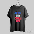 Official Official Justice For Charlie Kirk American Shirts Unisex T-shirt, Sweatshirt, Hoodie, Long Sleeve Tee - T-Shirt, Sweatshirt, Hoodie