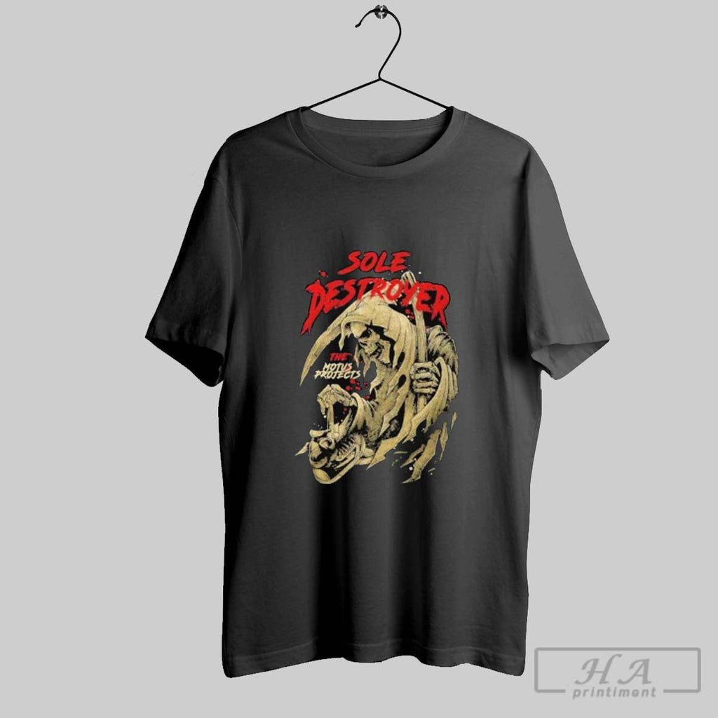 Official Official Sole Destroy The Motus Protects Death Shirts Unisex T-shirt, Sweatshirt, Hoodie, Long Sleeve Tee - T-Shirt, Sweatshirt, Hoodie