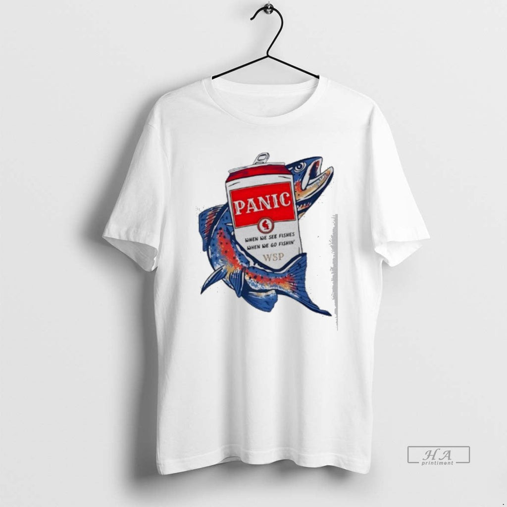 Official Panic When We See Fishes When We Go Fishin T-Shirts, Hoodie, Sweatshirt - T-Shirt, Sweatshirt, Hoodie