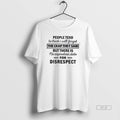 Official People Tend Think I Will Forget Crap They Said But There Is T-Shirts, Hoodie, Sweatshirt - T-Shirt, Sweatshirt, Hoodie