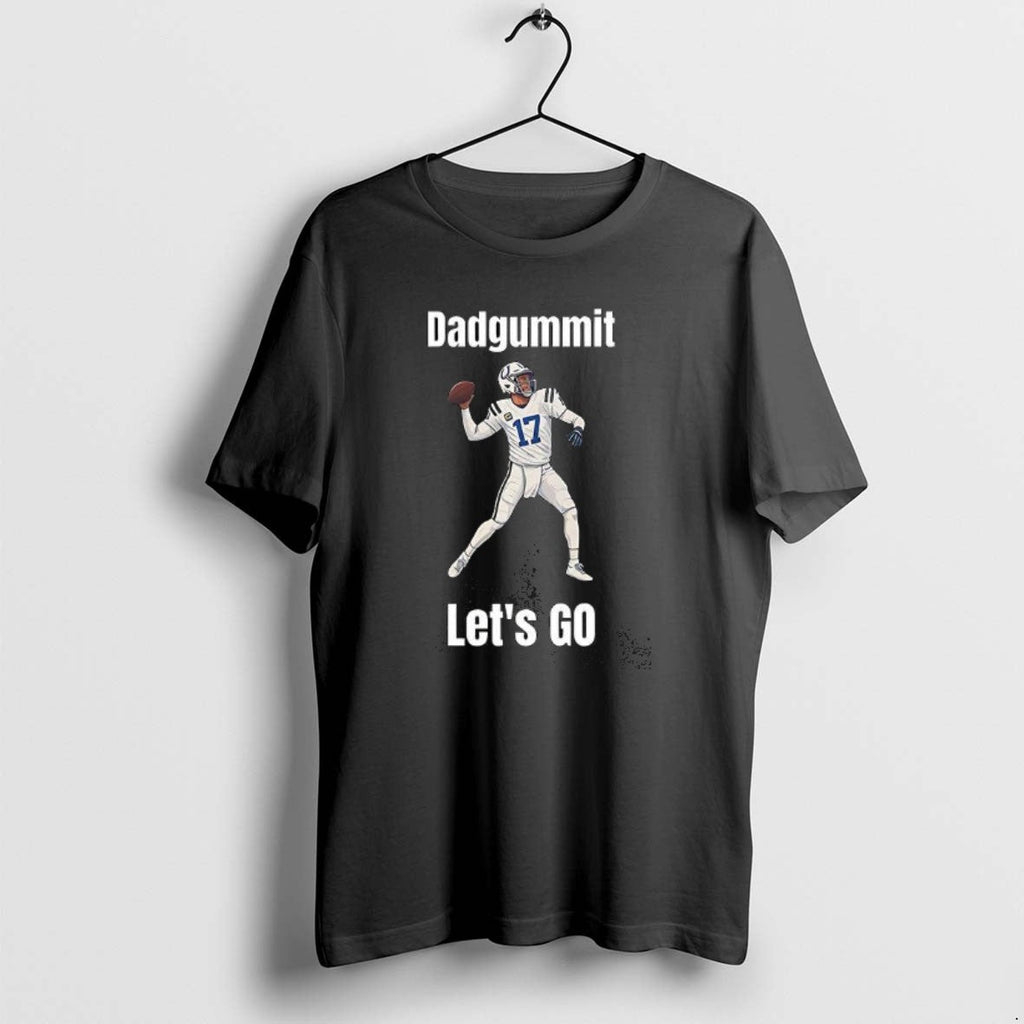 Official Philip Rivers Indianapolis Colts Dadgummit Lets Go T-Shirts, Hoodie, Sweatshirt - T-Shirt, Sweatshirt, Hoodie