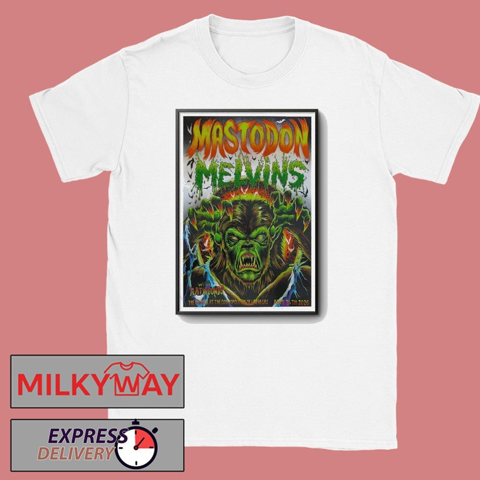 Poster Mastodon Las Vegas, NV Apr 24 2026 shirt Unisex T-shirt, Sweatshirt, Hoodie, Long Sleeve Tee - T-Shirt, Sweatshirt, Hoodie
