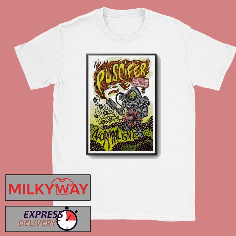 Puscifer May 1 2026 In Kansas City MO Poster shirt Unisex T-shirt, Sweatshirt, Hoodie, Long Sleeve Tee - T-Shirt, Sweatshirt, Hoodie