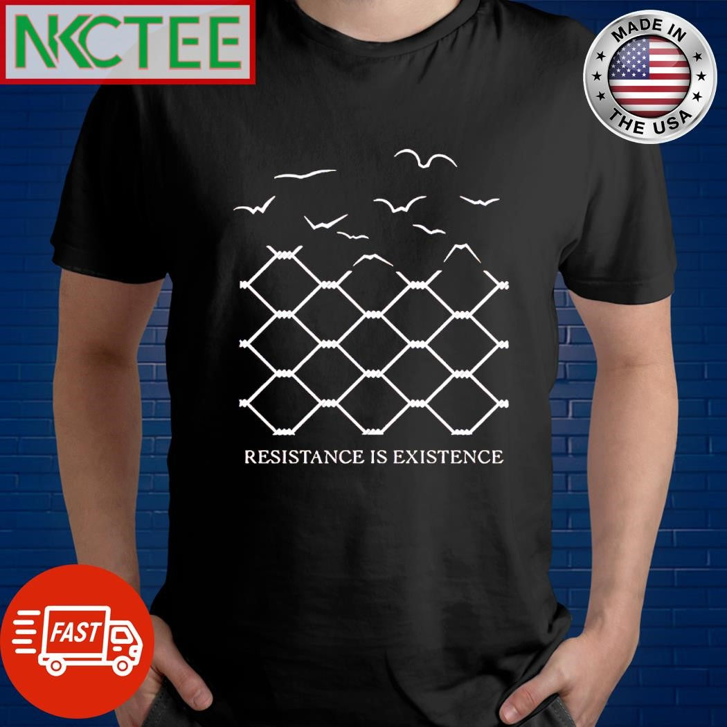 Official Rania khalek resistance is existence shirt Unisex T-shirt, Sweatshirt, Hoodie, Long Sleeve Tee - T-Shirt, Sweatshirt, Hoodie