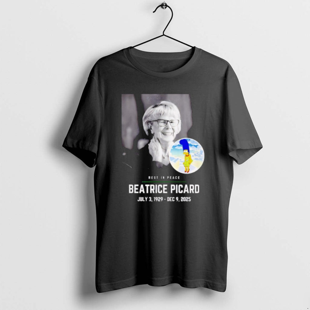 Official Rest Peace Beatrice Picard 2025 T-Shirts, Hoodie, Sweatshirt - T-Shirt, Sweatshirt, Hoodie