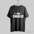Official Rip Charlie Kirk I Am Charlie Unisex T-shirt, Sweatshirt, Hoodie, Long Sleeve Tee - T-Shirt, Sweatshirt, Hoodie