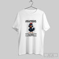 Official Rooster Wink I Dont Understand Stupid People Maybe I Should Take One Apart To Unisex T-shirt, Sweatshirt, Hoodie, Long Sleeve Tee - T-Shirt, Sweatshirt, Hoodie