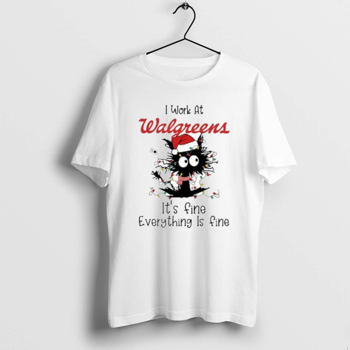 Official Santa Light Cat I Work Walgreens Fine Everything Is Fine T-Shirts, Hoodie, Sweatshirt - T-Shirt, Sweatshirt, Hoodie