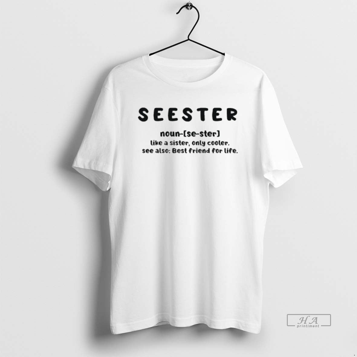 Official Seester Definition Like Sister Only Cooler See Also Best Friend Life T-Shirts, Hoodie, Sweatshirt - T-Shirt, Sweatshirt, Hoodie