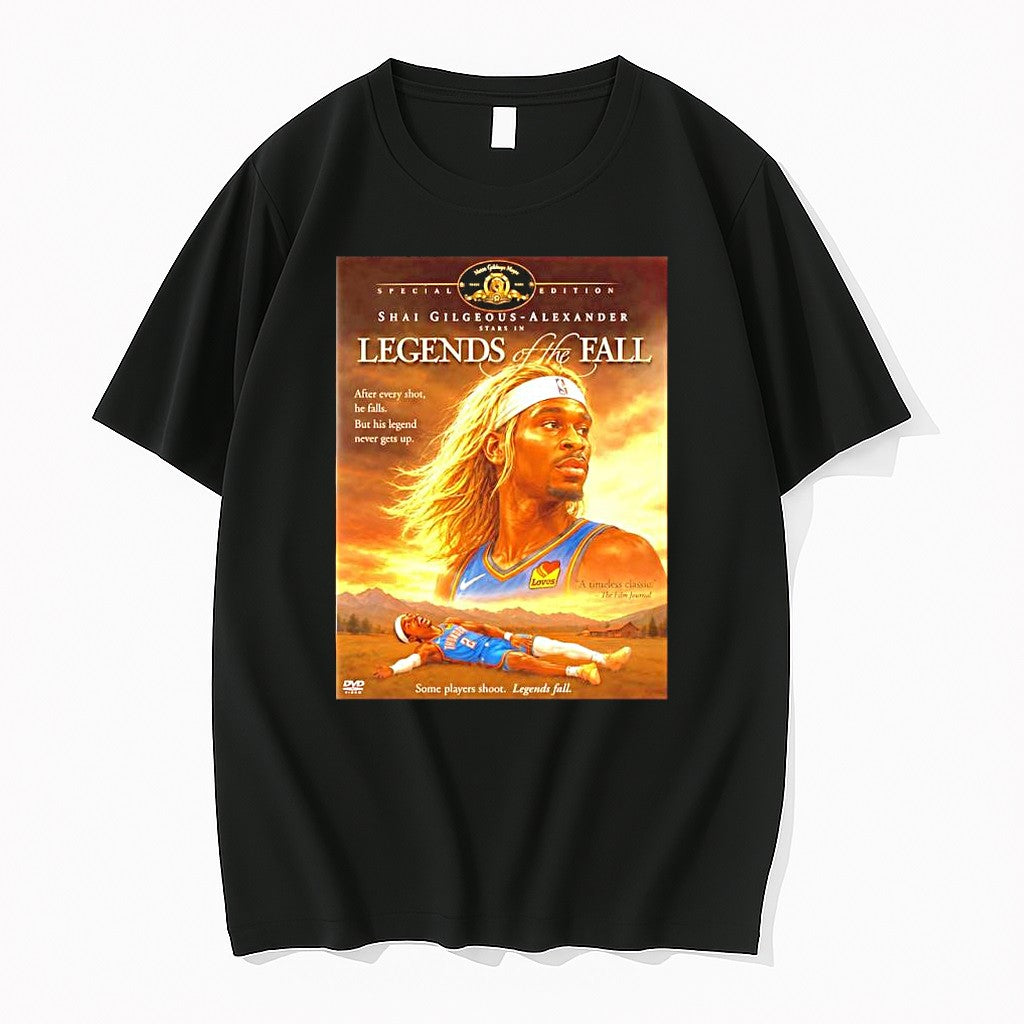 Official Shai Gilgeous Alexander Legends Of The Fall Funny Basketball Parody T Shirts Unisex T-shirt, Sweatshirt, Hoodie, Long Sleeve Tee - T-Shirt, Sweatshirt, Hoodie