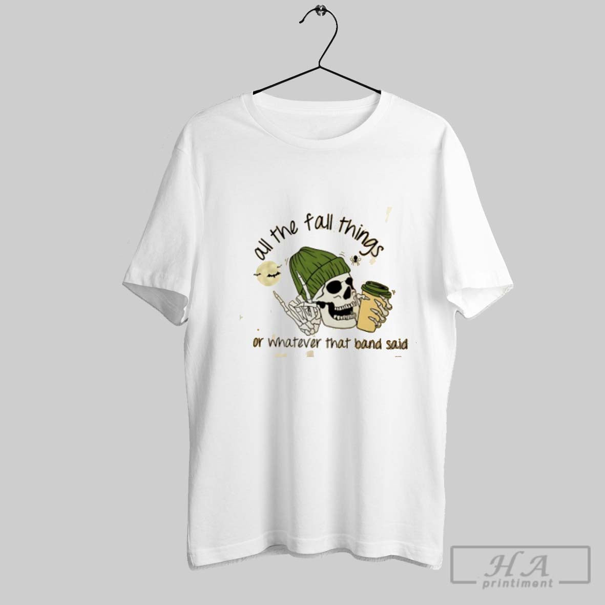 Official Skull All The Fall Things Or Whatever That Band Said Unisex T-shirt, Sweatshirt, Hoodie, Long Sleeve Tee - T-Shirt, Sweatshirt, Hoodie