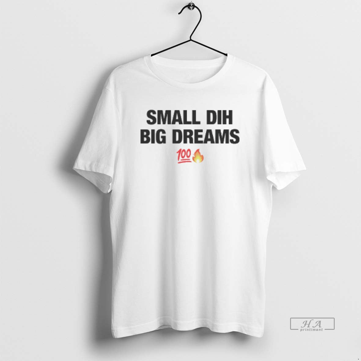 Official Small Dih Big Dreams T-Shirts, Hoodie, Sweatshirt - T-Shirt, Sweatshirt, Hoodie