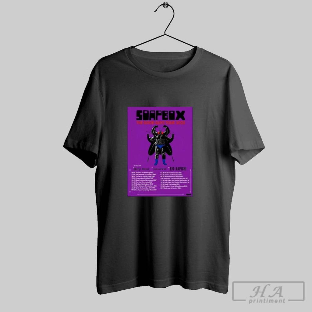Official Soapbox Uk Eu Tour Dates 2025 Unisex T-shirt, Sweatshirt, Hoodie, Long Sleeve Tee - T-Shirt, Sweatshirt, Hoodie