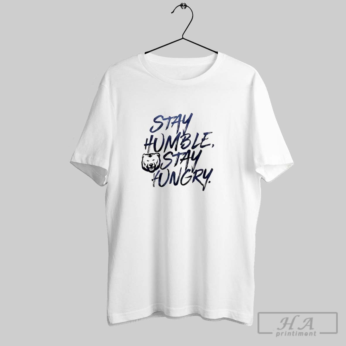Official Stay Humble Stay Hungry Unc Bears Unisex T-shirt, Sweatshirt, Hoodie, Long Sleeve Tee - T-Shirt, Sweatshirt, Hoodie