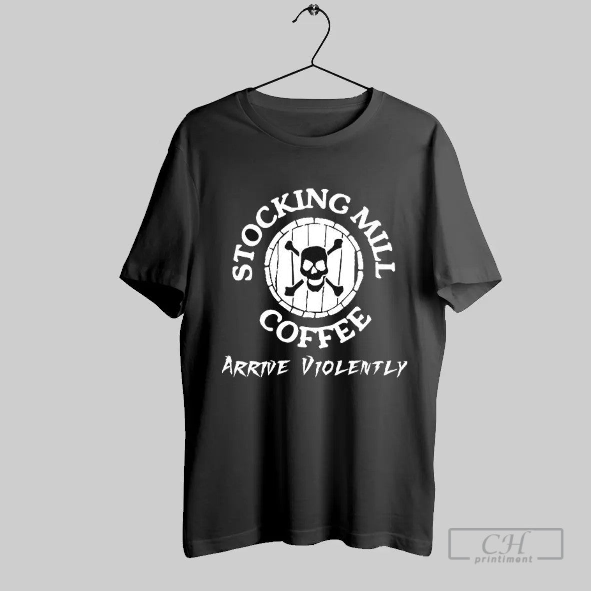 Official Stocking Mill Coffee Arrive Violently T Shirt Unisex T-shirt, Sweatshirt, Hoodie, Long Sleeve Tee - T-Shirt, Sweatshirt, Hoodie