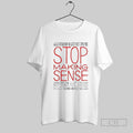 Official Stop Making Sense A Film Jonathann By Demme T Shirt Unisex T-shirt, Sweatshirt, Hoodie, Long Sleeve Tee - T-Shirt, Sweatshirt, Hoodie