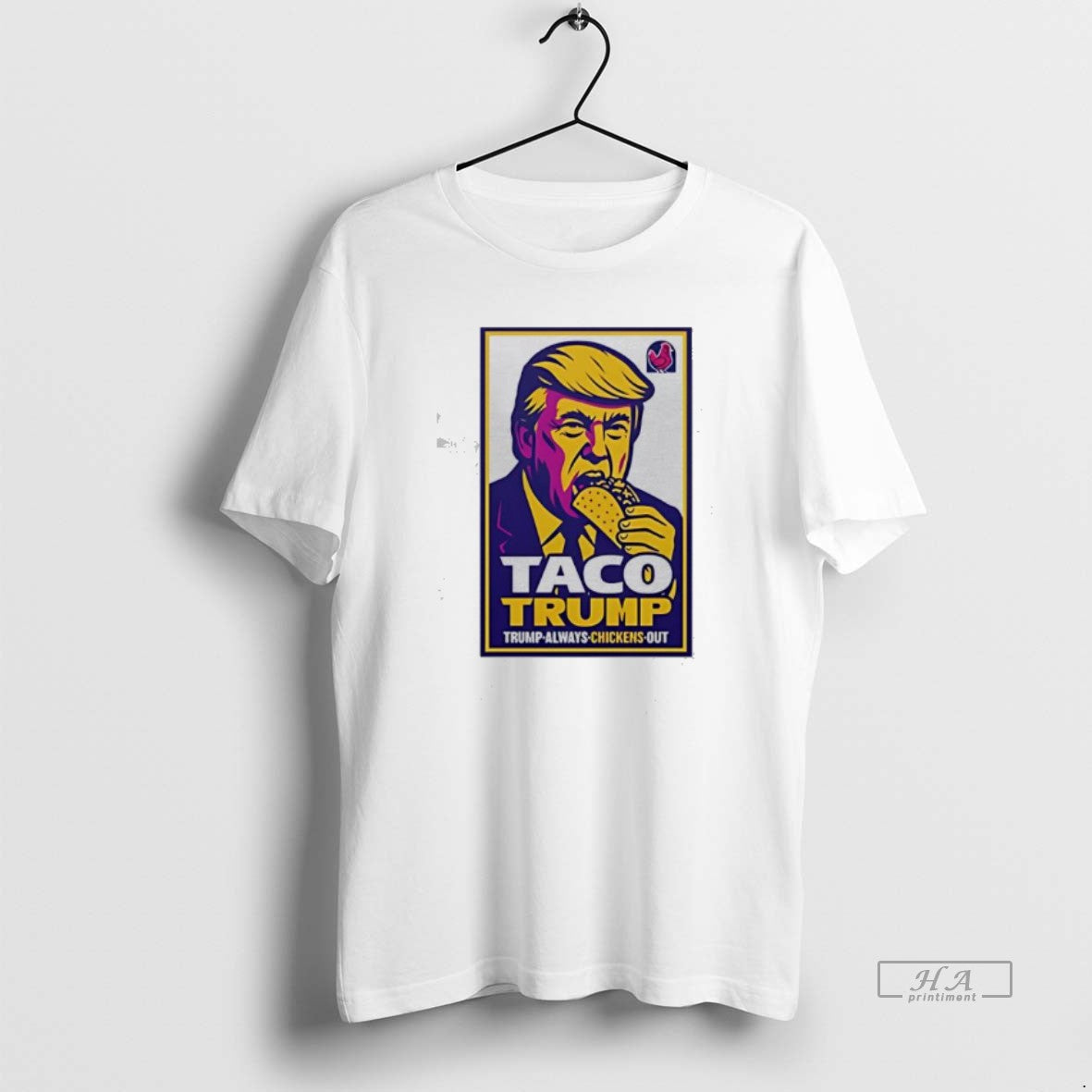 Official Taco Trump Trump Always Chickens Out T-Shirts, Hoodie, Sweatshirt - T-Shirt, Sweatshirt, Hoodie