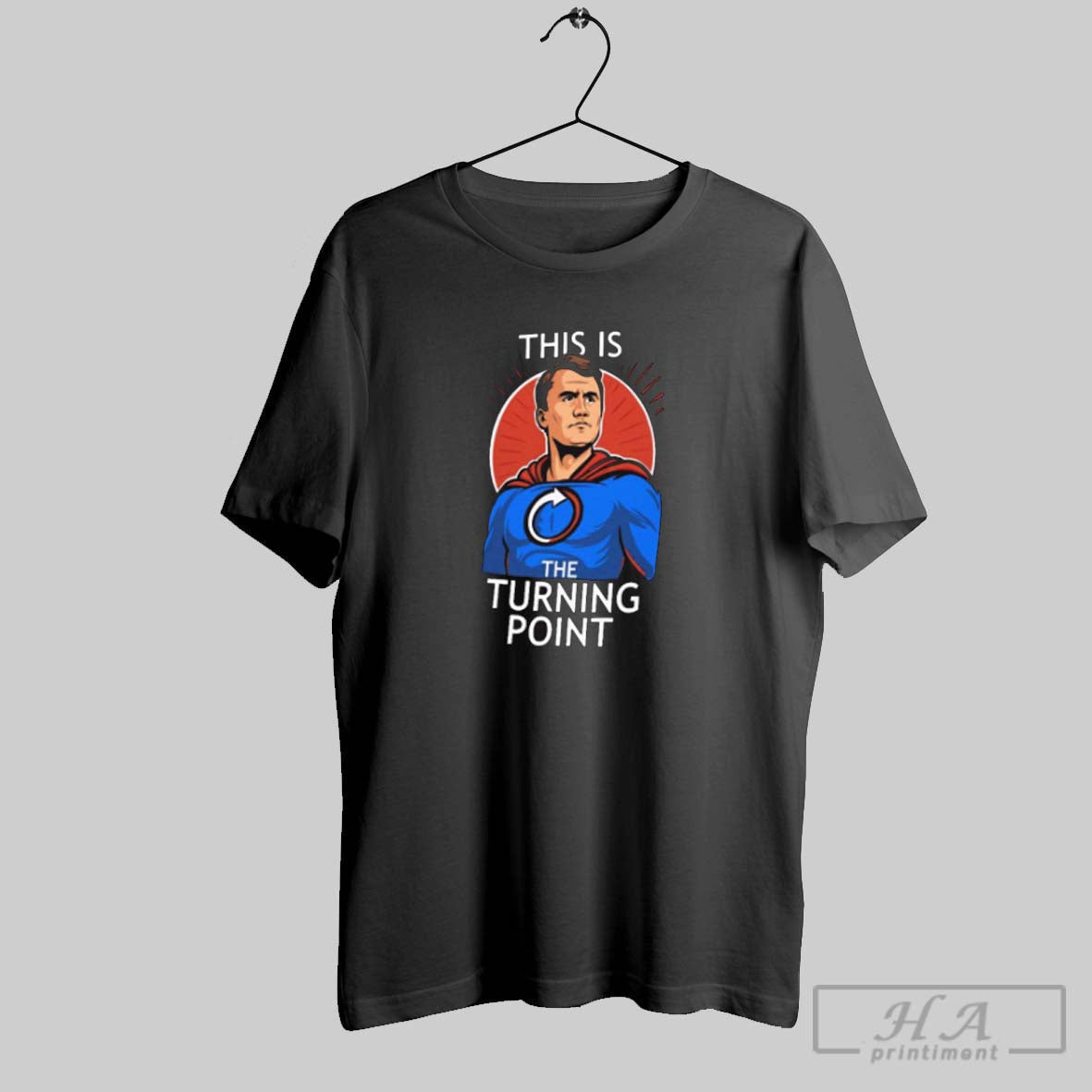 Official This Is Charlie Kirk Superhero The Turning Point Unisex T-shirt, Sweatshirt, Hoodie, Long Sleeve Tee - T-Shirt, Sweatshirt, Hoodie